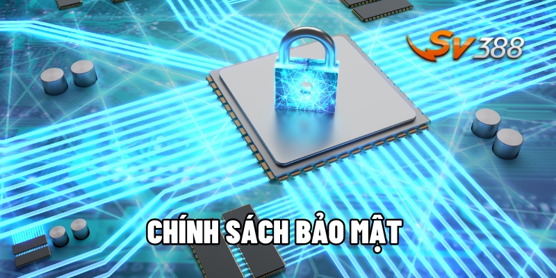 Chính sách bảo mật
